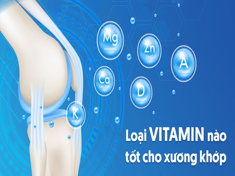 Các loại Vitamin nào tốt cho xương?